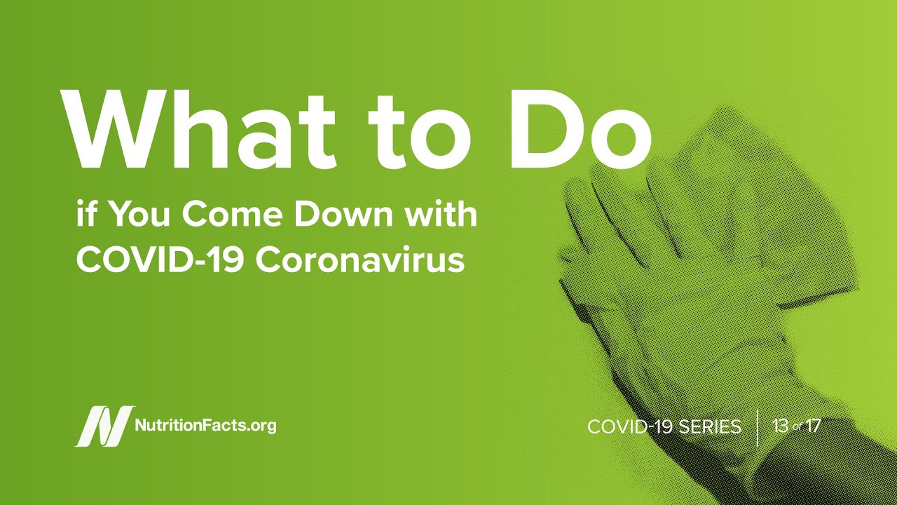 What to Do if You Come Down with COVID-19